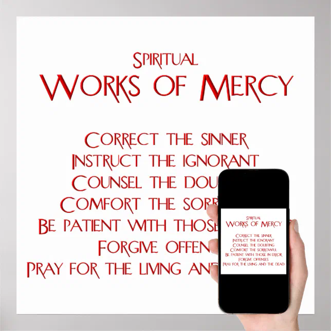 The Spiritual Works of Mercy Poster | Zazzle