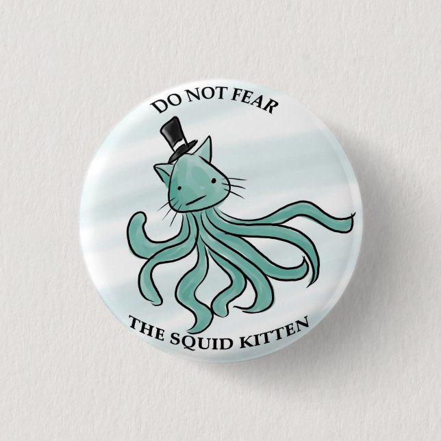 THE SQUID KITTEN BUTTON (Front)