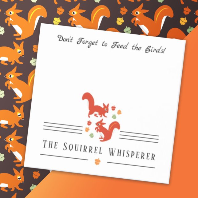 The Squirrel Whisperer Notes (Creator Uploaded)
