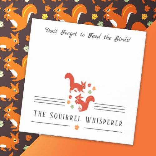 The Squirrel Whisperer Post_it Notes