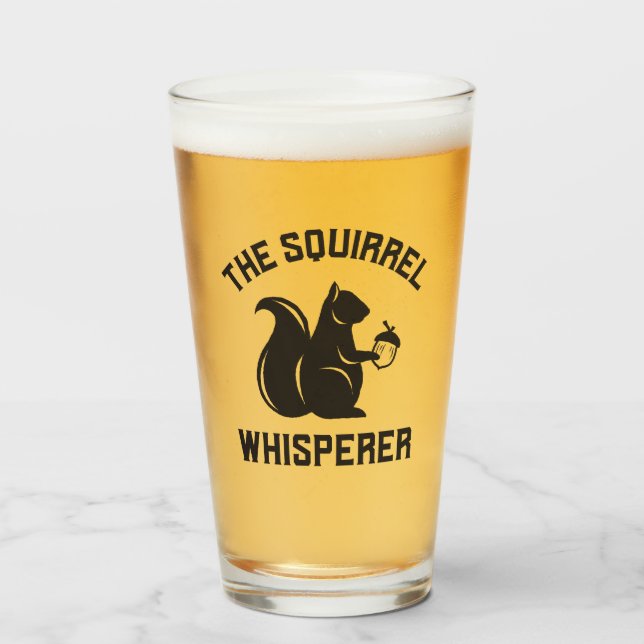 The Squirrel Whisperer | Squirrel Lover Glass (Front Filled)