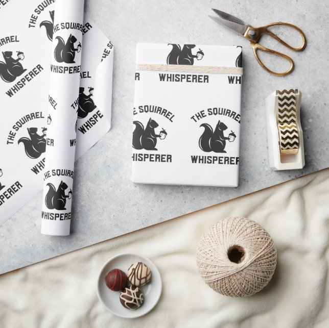 The Squirrel Whisperer | Squirrel Lover Wrapping Paper (Crafts)