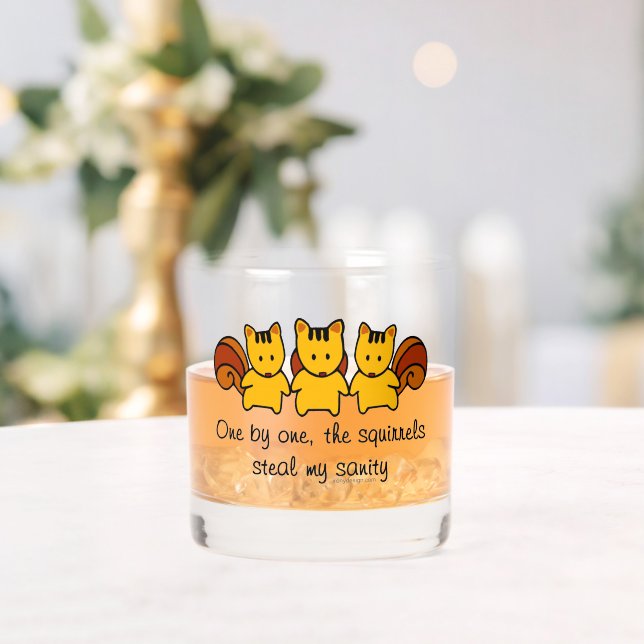 The squirrels steal my sanity whiskey glass (Insitu (Wedding))