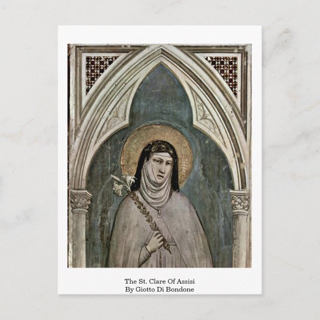 The St. Clare Of Assisi By Giotto Di Bondone Postcard (Front)