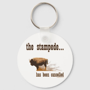 The stampede has been cancelled keychain