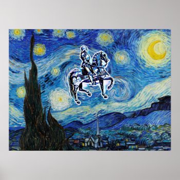 The Starry Knight      Poster by colorfulworld at Zazzle