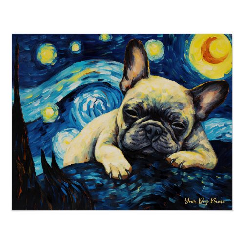The starry night _ French Bulldog 002 _ Qian wan G Poster