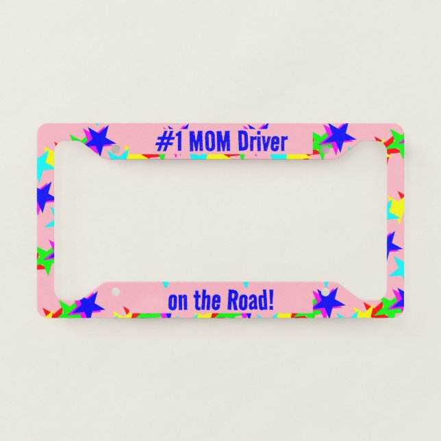 The Stars Align Custom Mom Driver, Pink License Plate Frame (Front)
