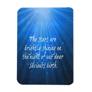 The Stars Shining Bright On The Dear Saviors Birth Magnet