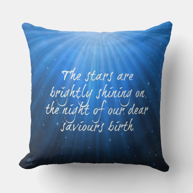 The Stars Shining Bright On The Dear Saviors Birth Throw Pillow (Front)