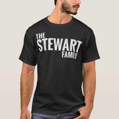 The Stewart Family Stewart Surname Stewart Last na T_Shirt