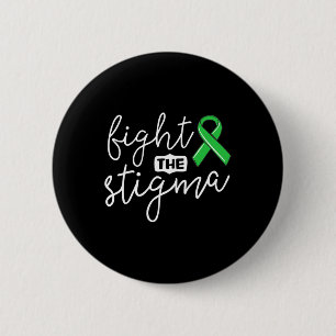 The Stigma Mental Health Awareness Green Ribbon Button