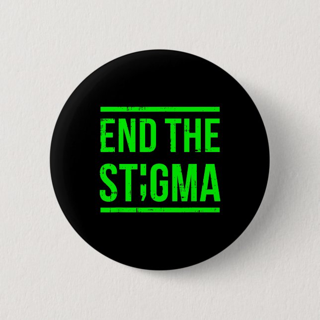 The Stigma Mental Health Awareness Warrior Counsel Button (Front)