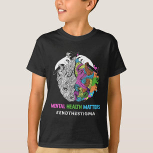 The Stigma Mental Health Problems Mental Awareness T-Shirt