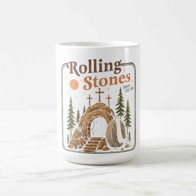 The Stone Was Rolled Away He Is Alive Easter Coffee Mug (Center)
