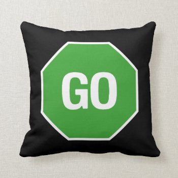 The Stop Go Pillow! Throw Pillow by zarenmusic at Zazzle