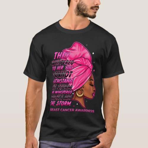 The Storm Black Women Breast Cancer Survivor Pink  T_Shirt