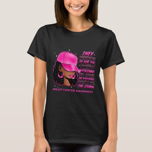 The Storm Black Women Breast Cancer Warrior Pink R T_Shirt