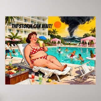 “The Storm Can Wait” – A Self Denial Cartoon Poster