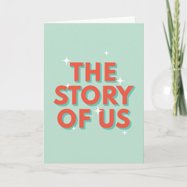 The Story Of Us  Card (Front)