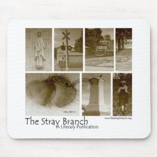 The Stray Branch Mouse Pad