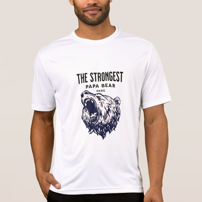 The Strongest Papa Bear, Fathers day Personalize T-Shirt (Front)