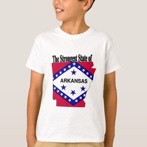 The strongest state of ArkansasArkansas strong  T_Shirt