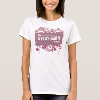 The Strongman Show Girls T-Shirt