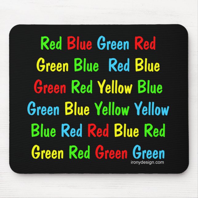 The Stroop Test Mouse Pad (Front)