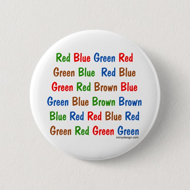 The Stroop Test Pinback Button (Front)