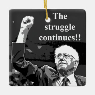 The Struggle Continues Ceramic Ornament