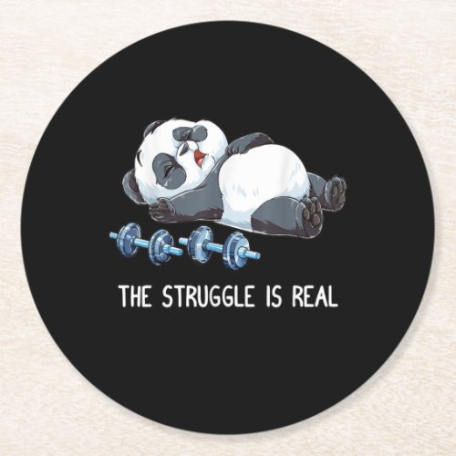 The Struggle is Real Panda Weightlifting Round Paper Coaster