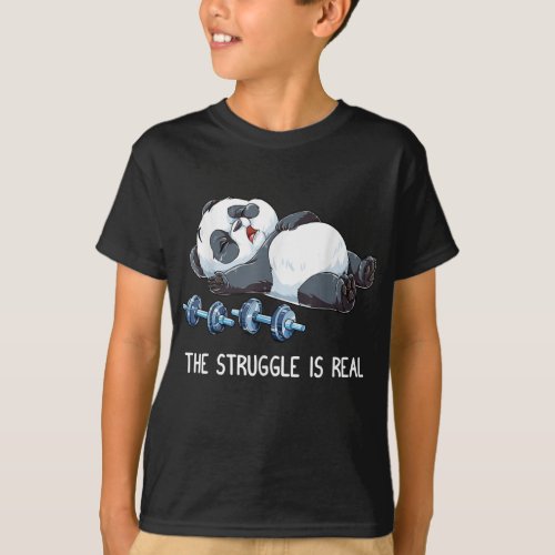 The Struggle is Real Panda Weightlifting T_Shirt