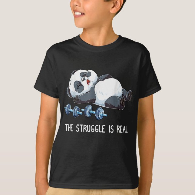 The Struggle is Real Panda Weightlifting T-Shirt (Front)