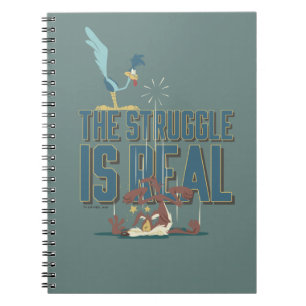 The Struggle Is Real ROAD RUNNER™ & Wile E. Coyote Notebook