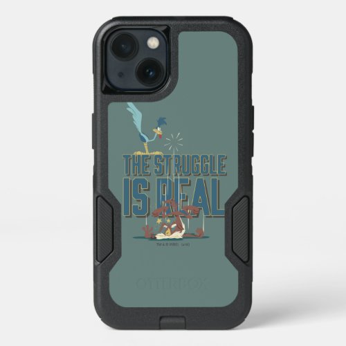 The Struggle Is Real ROAD RUNNER  Wile E Coyote iPhone 13 Case