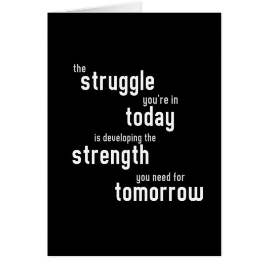 The struggle you're in today developing  strength cards (Front)