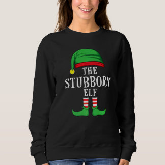 The Stubborn Elf Christmas Family Matching Group X Sweatshirt