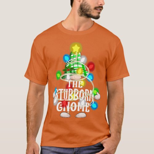 The Stubborn Gnome Christmas Matching Family Shirt