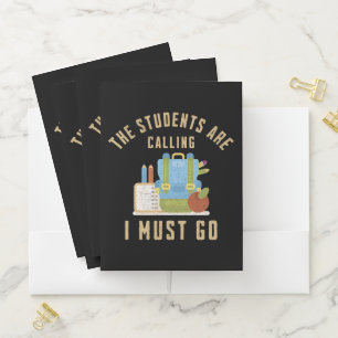The students are calling I must go Pocket Folder