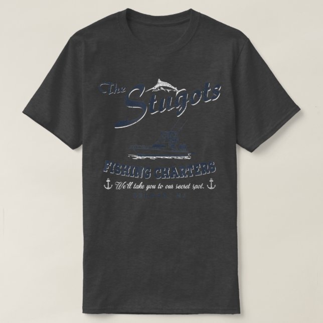 The Stugots Fishing Charters  T-Shirt (Design Front)