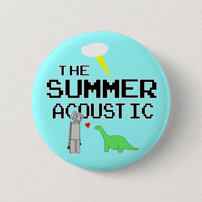 The Summer Acoustic button (Front)