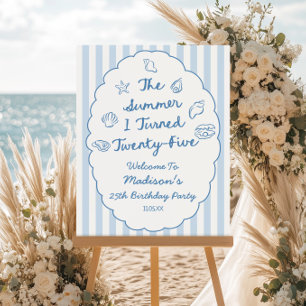 The Summer I Turned 25 Birthday Party Welcome Sign
