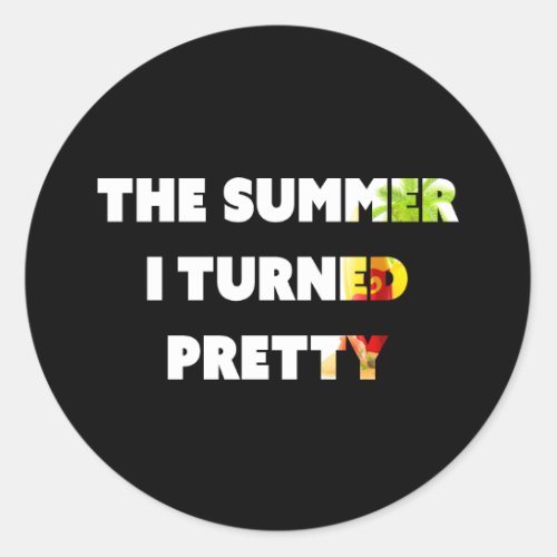 The Summer I Turned Pretty   Classic Round Sticker