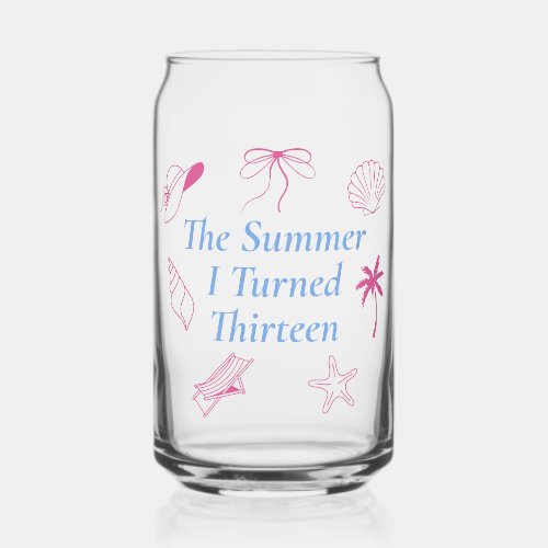 The Summer I Turned Thirteen Birthday Gift Can Glass
