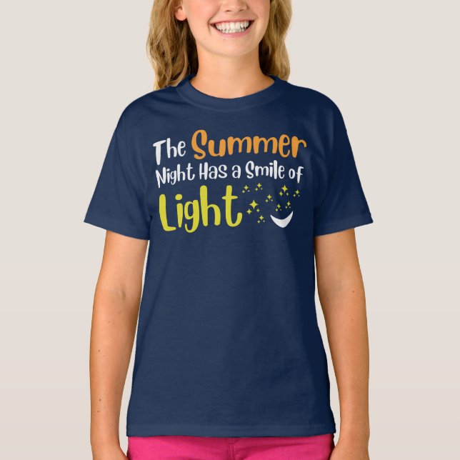 The Summer Night Has a Smile of Light T-Shirt (Front)