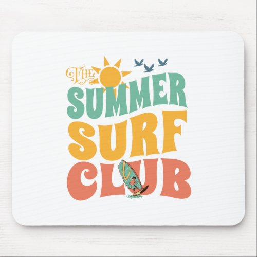 The Summer Surf Club_Beach_Summer_Surf_Funny Mouse Pad