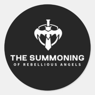 THE SUMMONING OF REBELLIOUS ANGELS CLASSIC ROUND STICKER