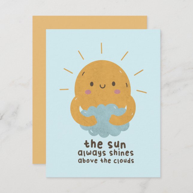 The Sun Always Shines Above the Clouds Note Card (Front/Back)