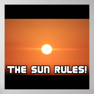 The Sun Rules! 3 Poster